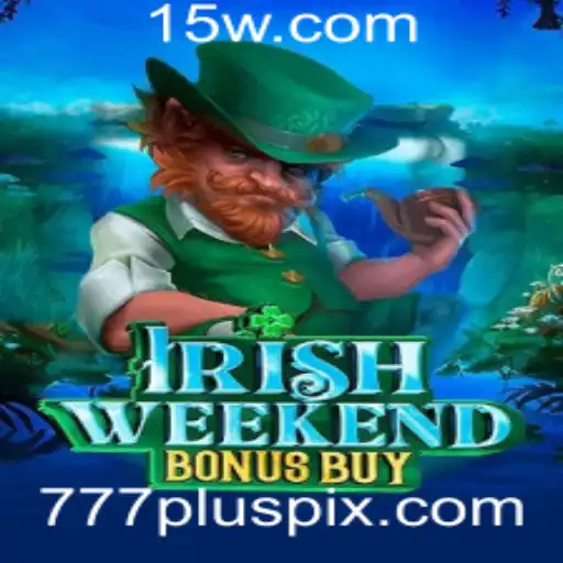 Descubra a Emoção do Jogo IrishWeekendBonusBuy com 777plus