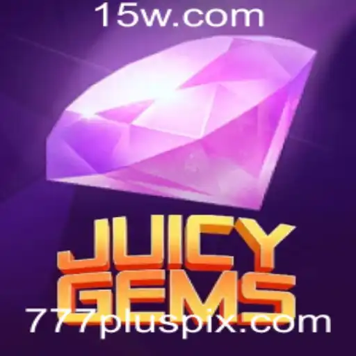 Descubra o Fascinante Mundo de JuicyGems com 777plus